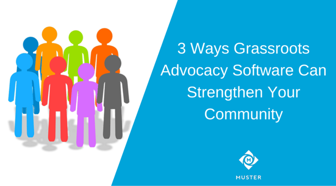 3_Ways_Grassroots_Advocacy_Software_Can_Strengthen_Your_Communitya.png