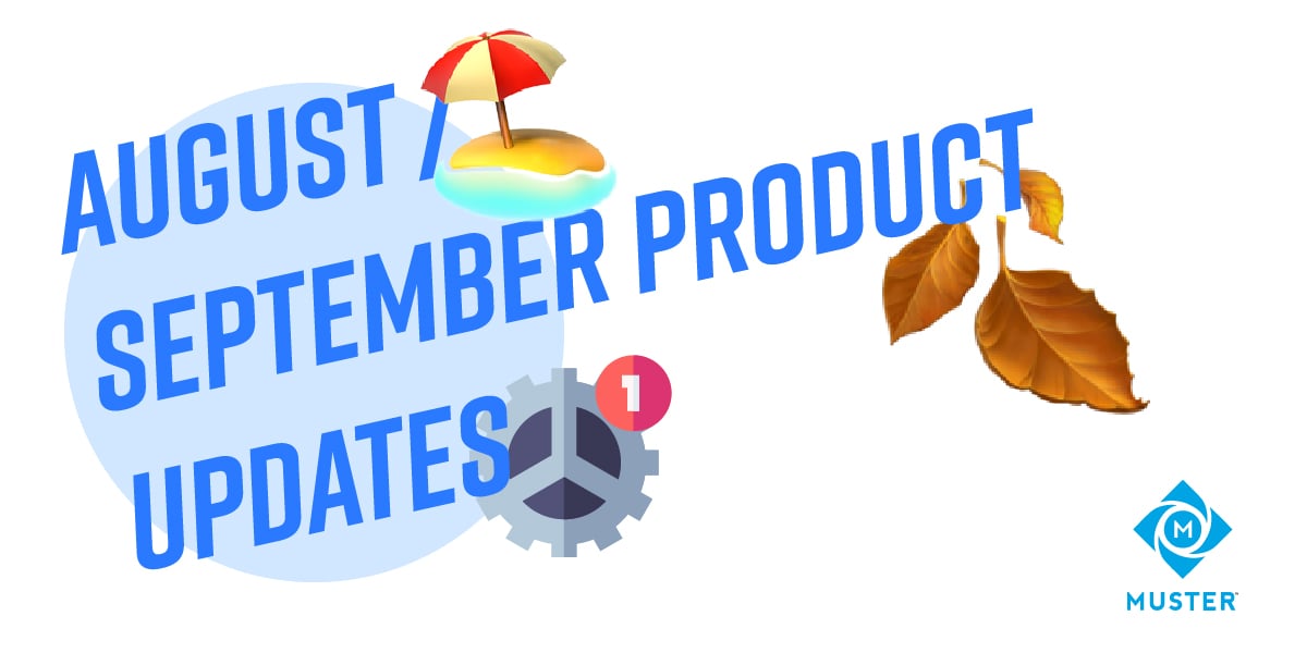 Aug Sept Muster Product Updates-100